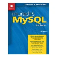 Mike Murach & Assoc. Murach's MySQL, 4th Edition